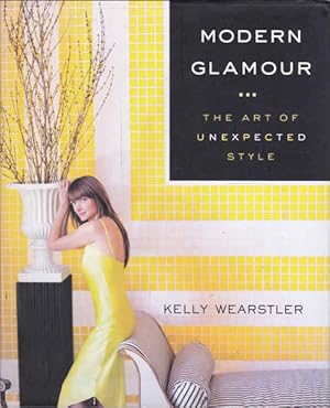 Bild des Verkufers fr Modern Glamour: The Art of Unexpected Style zum Verkauf von Goulds Book Arcade, Sydney