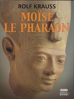 Image du vendeur pour Mose le Pharaon mis en vente par Librairie Archaion