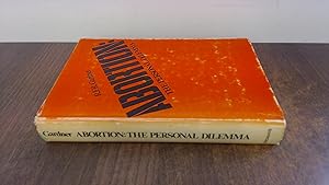 Seller image for ABORTION: THE PERSONAL DILEMMA for sale by BoundlessBookstore