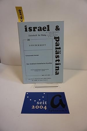 Seller image for Der Arabisch-Israelische Konflikt. Sonderheft 30. for sale by AphorismA gGmbH