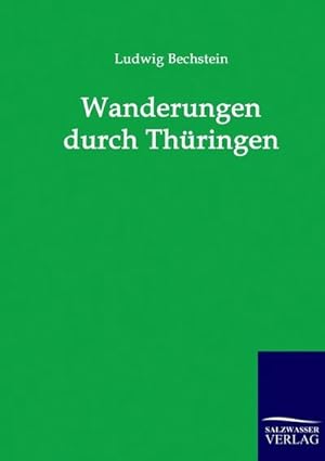 Seller image for Wanderungen durch Thringen for sale by BuchWeltWeit Ludwig Meier e.K.