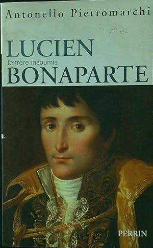 Imagen del vendedor de Lucien Bonaparte a la venta por Librodifaccia