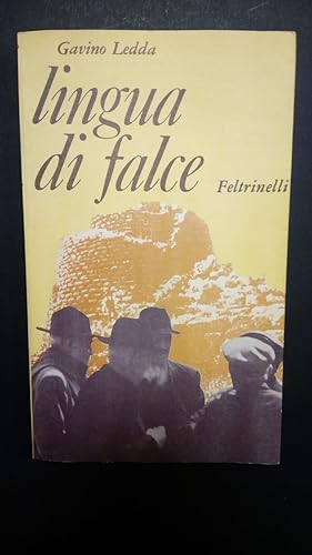 Image du vendeur pour Ledda Gavino, Lingua di falce, Feltrinelli, 1977. mis en vente par Amarcord libri