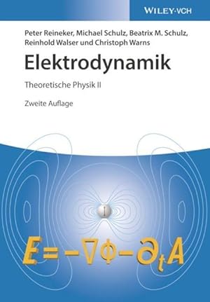 Bild des Verkufers fr Theoretische Physik 2. Elektrodynamik zum Verkauf von moluna