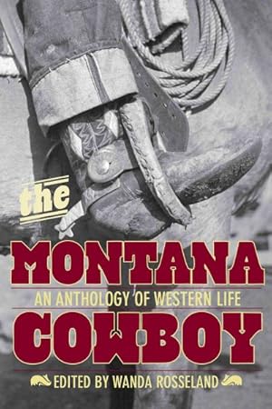 Seller image for Montana Cowboy : An Anthology of Western Life for sale by GreatBookPrices