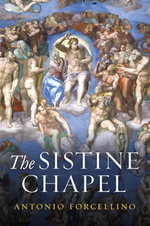 Image du vendeur pour Sistine Chapel : History of a Masterpiece mis en vente par GreatBookPrices