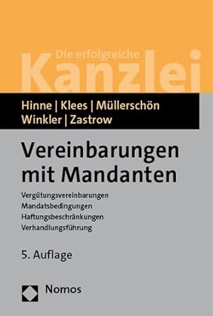 Imagen del vendedor de Vereinbarungen Mit Mandanten : Vergutungsvereinbarungen U Mandatsbedingungen U Haftungsbeschrankungen U Verhandlungsfuhrung -Language: german a la venta por GreatBookPricesUK