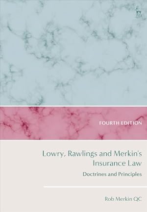 Imagen del vendedor de Lowry, Rawlings and Merkin's Insurance Law : Doctrines and Principles a la venta por GreatBookPrices