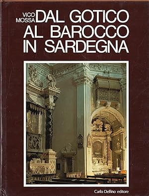 Dal Gotico al Barocco in Sardegna