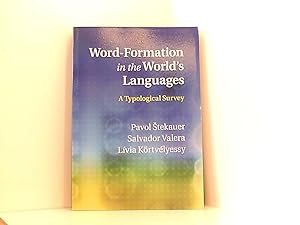WordFormation in the World's Languages: A Typological Survey