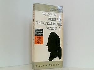 Bild des Verkufers fr Wilhelm Meisters theatralische Sendung. Mit einem Aufsatz von Hugo von Hofmannsthal - Die Fischer Bibliothek der Hundert Bcher Exempla Classica EC 1 zum Verkauf von Book Broker