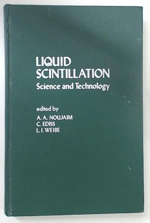 Liquid Scintillation Science and Technology. Proceedings of the International Conference Held in ...