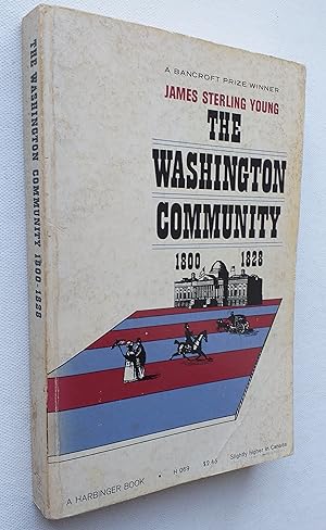 Seller image for The Washington Community 1800-1828 for sale by Mr Mac Books (Ranald McDonald) P.B.F.A.