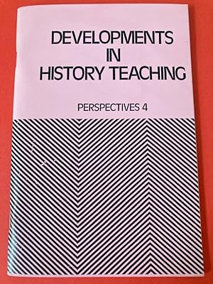 Seller image for Developments in History Teaching. for sale by Plurabelle Books Ltd