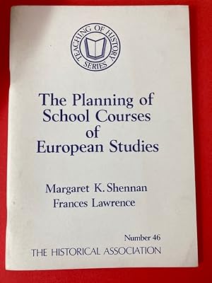 Seller image for The Planning of School Courses of European Studies. for sale by Plurabelle Books Ltd