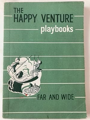 Seller image for Happy Venture Playbooks - Book Four - Far and Wide. Illustrations by William Semple. for sale by Plurabelle Books Ltd