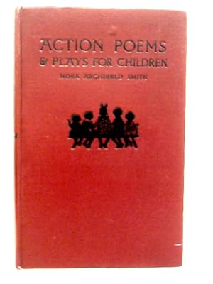 Seller image for Action Poems and Plays for Children for sale by World of Rare Books