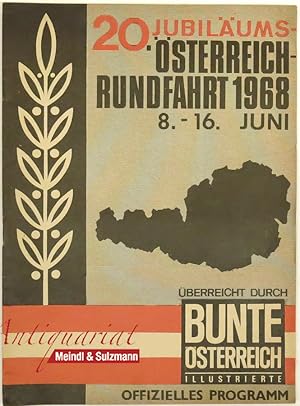 20. Jubiläums-Österreich-Rundfahrt 1968. 8.-16. Juni. Überreicht von BUNTE ÖSTERREICH. Offizielle...