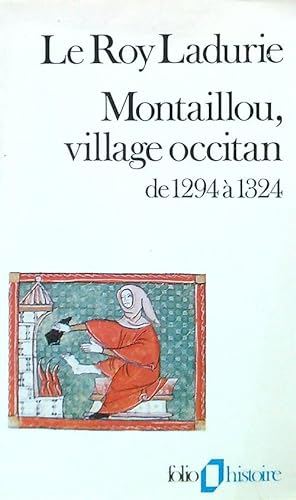 Montaillou, village occitan de 1294 a' 1324