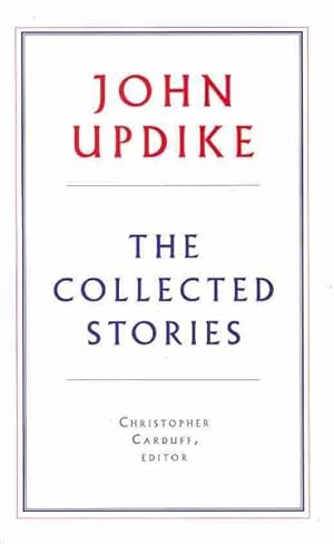 Bild des Verkufers fr John Updike : The Collected Stories zum Verkauf von GreatBookPricesUK