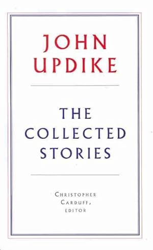 Bild des Verkufers fr John Updike : The Collected Stories zum Verkauf von GreatBookPricesUK
