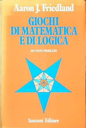 Bild des Verkufers fr Giochi di matematica e di logica zum Verkauf von Librodifaccia