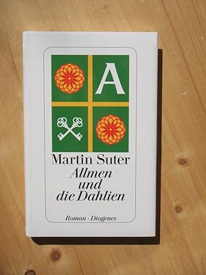 Image du vendeur pour Allmen und die Dahlien : Roman mis en vente par Versandantiquariat Manuel Weiner