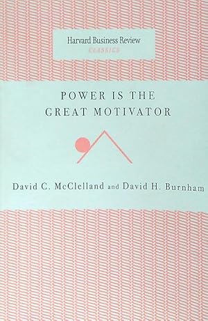 Bild des Verkufers fr Power Is the Great Motivator zum Verkauf von Librodifaccia