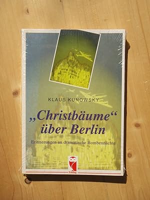 "Christbäume" über Berlin - Erinnerungen an dramatische Bombennächte