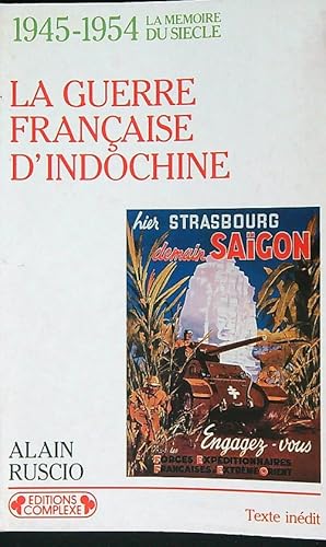 Bild des Verkufers fr La guerre francaise d'Indochine: 1945-1954 zum Verkauf von Librodifaccia