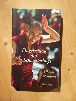 Seller image for Flgelschlag des Schmetterlings - Tibeter erzhlen for sale by Versandantiquariat Manuel Weiner