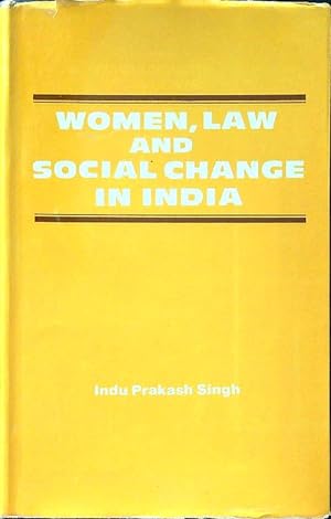 Imagen del vendedor de Women, law and social change in India a la venta por Librodifaccia