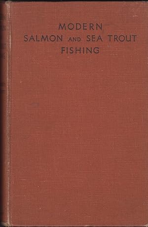 Bild des Verkufers fr MODERN SALMON AND SEA TROUT FISHING. By Major Kenneth Dawson. zum Verkauf von Coch-y-Bonddu Books Ltd