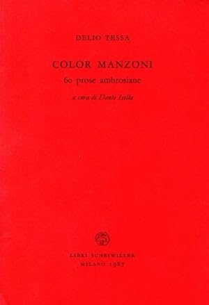 Seller image for COLOR MANZONI. 60 prose ambrosiane for sale by LIBRERIA ALDROVANDI