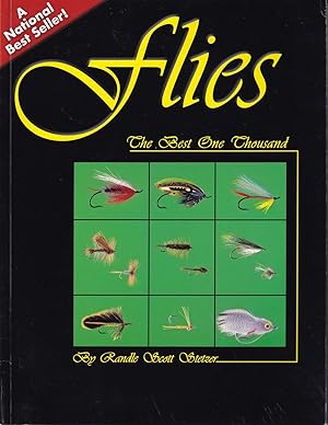 Seller image for FLIES: THE BEST ONE THOUSAND. By Randle Scott Stetzer. for sale by Coch-y-Bonddu Books Ltd