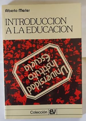 Imagen del vendedor de Introduccin a la educacin. a la venta por La Leona LibreRa