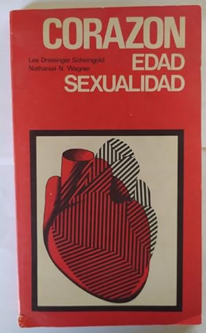 Imagen del vendedor de Corazn edad sexualidad. Aspectos mdicos de la segunda mitad de la vida. a la venta por La Leona LibreRa