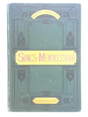 Imagen del vendedor de Songs and Duets by Mendelssohn a la venta por World of Rare Books
