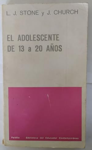 Seller image for El adolescente de 13 a 20 aos. for sale by La Leona LibreRa