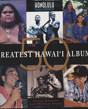 Bild des Verkufers fr Honolulu Magazine's The 50 Greatest Hawaii Albums zum Verkauf von Fundus-Online GbR Borkert Schwarz Zerfa