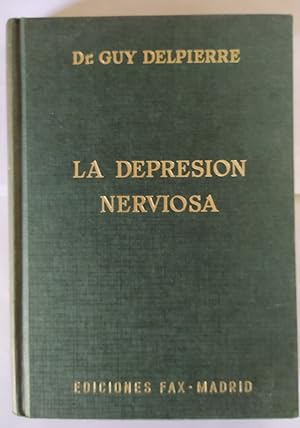 Seller image for La depresin nerviosa. for sale by La Leona LibreRa