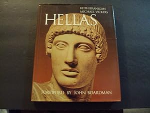 Image du vendeur pour Hellas hc Keith Branigan, Michael Vickers 1st Print 1st ed 1980 McGraw Hill mis en vente par Joseph M Zunno