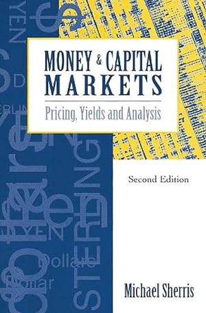 Seller image for Money and Capital Markets (Paperback) for sale by AussieBookSeller
