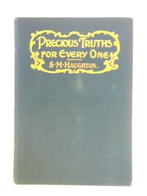 Seller image for Precious Truths for Every One for sale by World of Rare Books