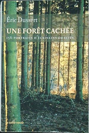 Seller image for Une Foret Cachee for sale by Librodifaccia