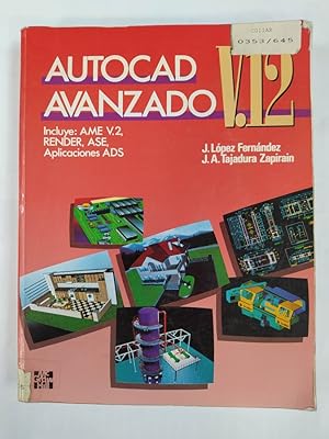 Seller image for AutoCAD avanzado versin v. 12 for sale by TraperaDeKlaus