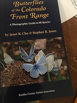 Image du vendeur pour Signed. Butterflies of the Colorado Front Range mis en vente par Bristlecone Books  RMABA