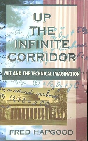 Seller image for Up The Infinite Corridor for sale by Librodifaccia