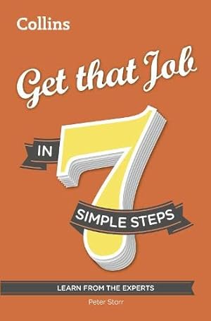 Bild des Verkufers fr Get that Job in 7 Simple Steps zum Verkauf von Redux Books