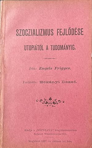 A szocializmus fejlÅdése az utópiától a tudományig (Socialism: Utopian and Scientific)